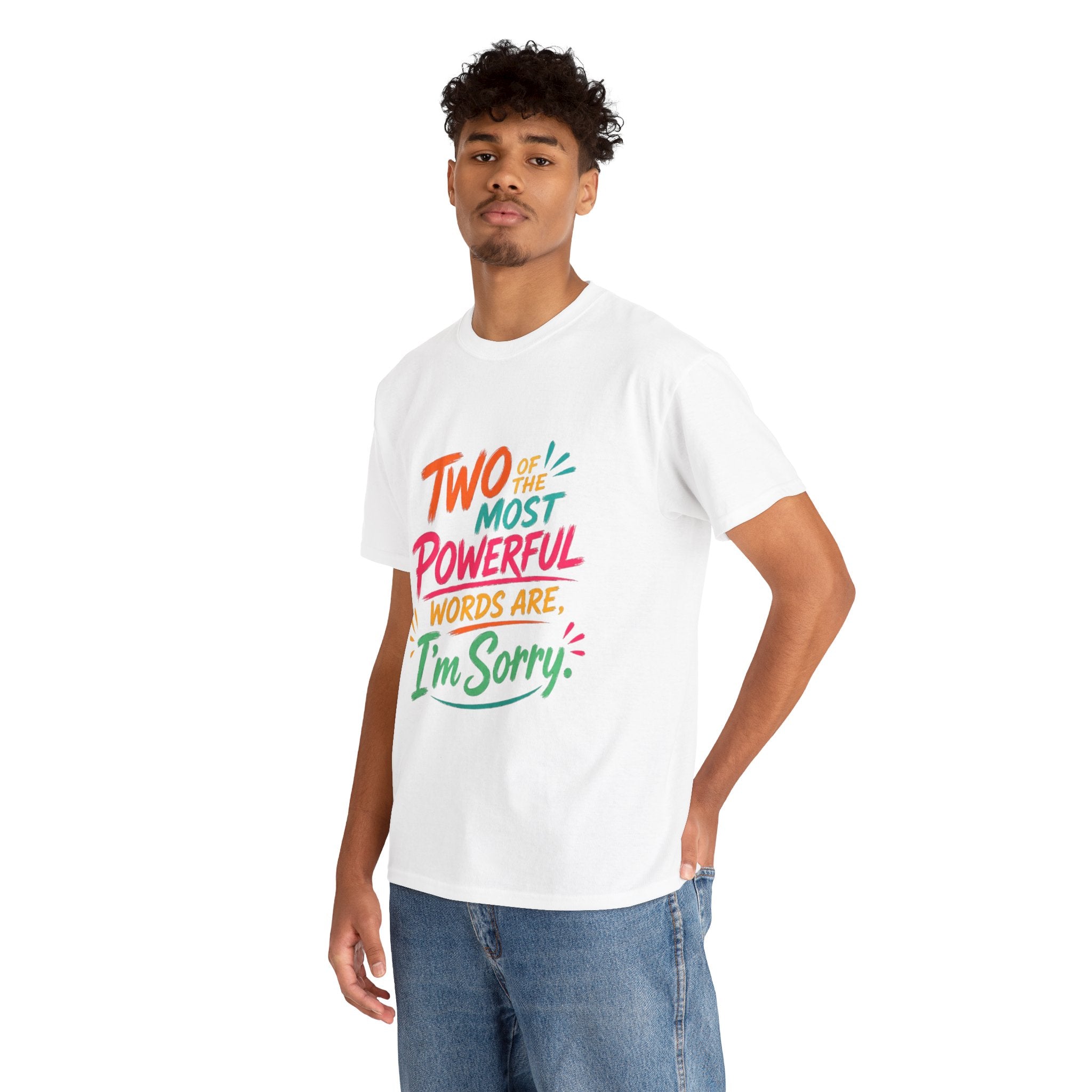 I'm Sorry T‑Shirt – Colorful Apology Graphic Tee