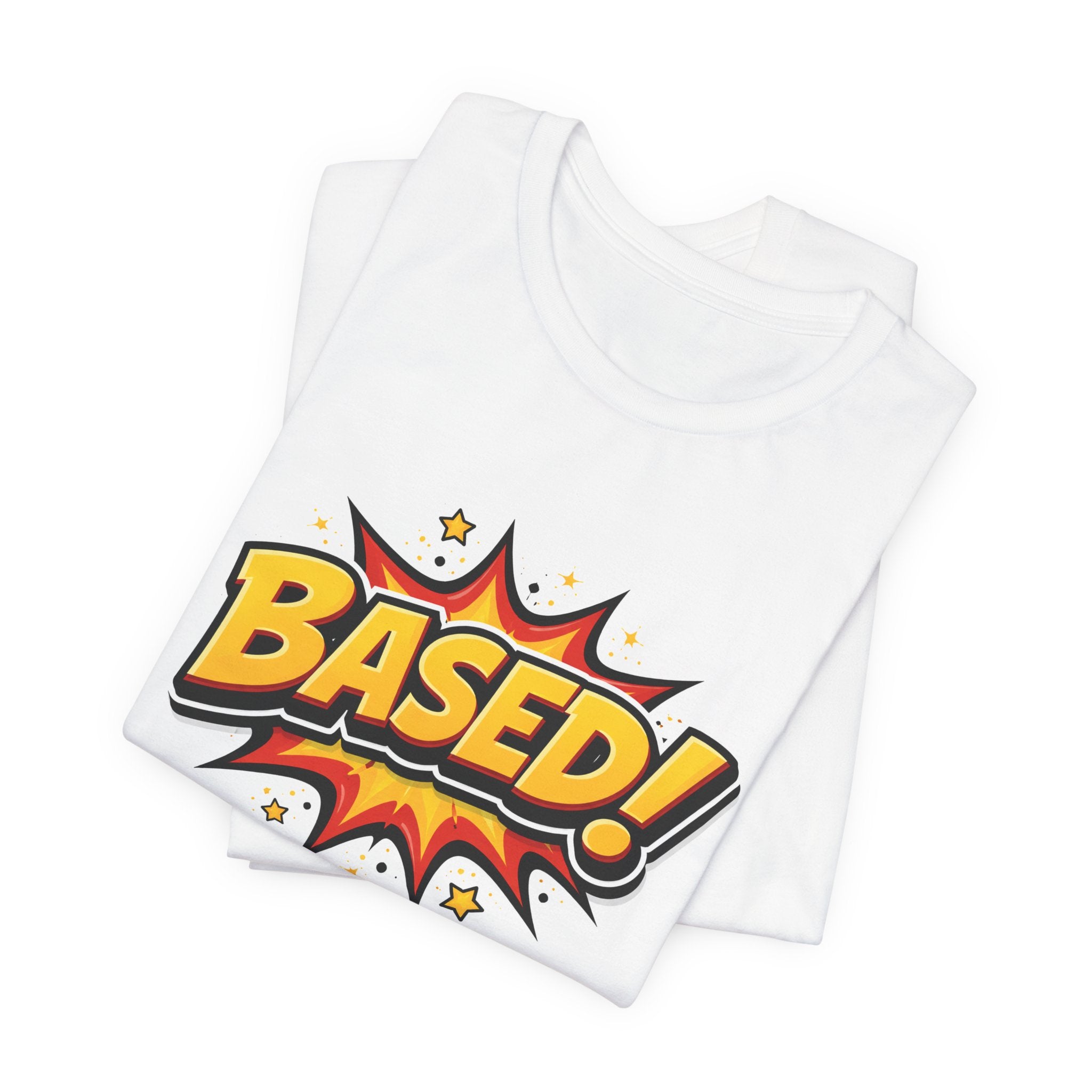 Based! Graphic Tee — Bold Comic Pop Art Shirt