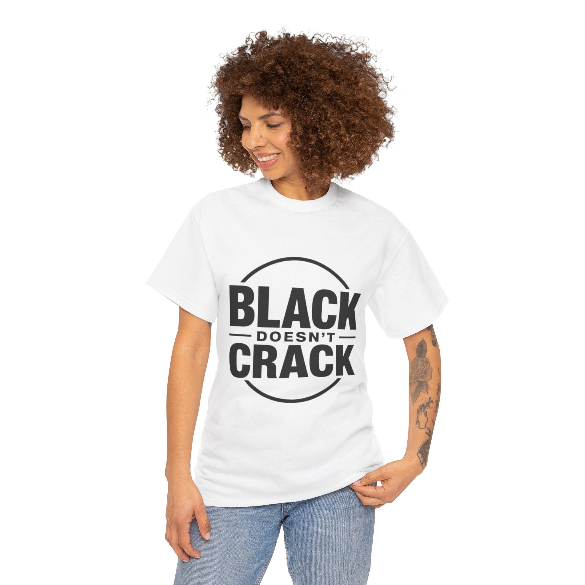 T-Shirt — "Black Doesn't Crack" Graphic Tee (Front & Back Badge Design)