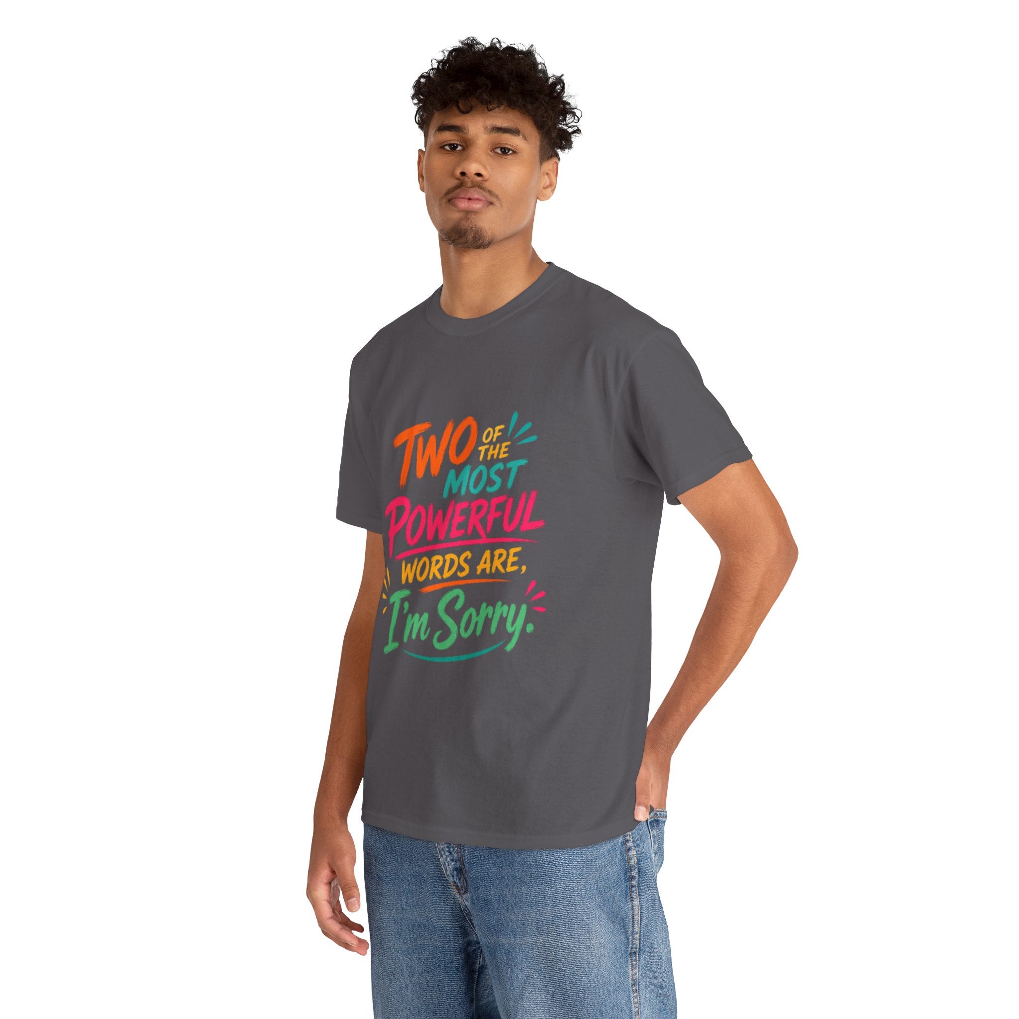 I'm Sorry T‑Shirt – Colorful Apology Graphic Tee