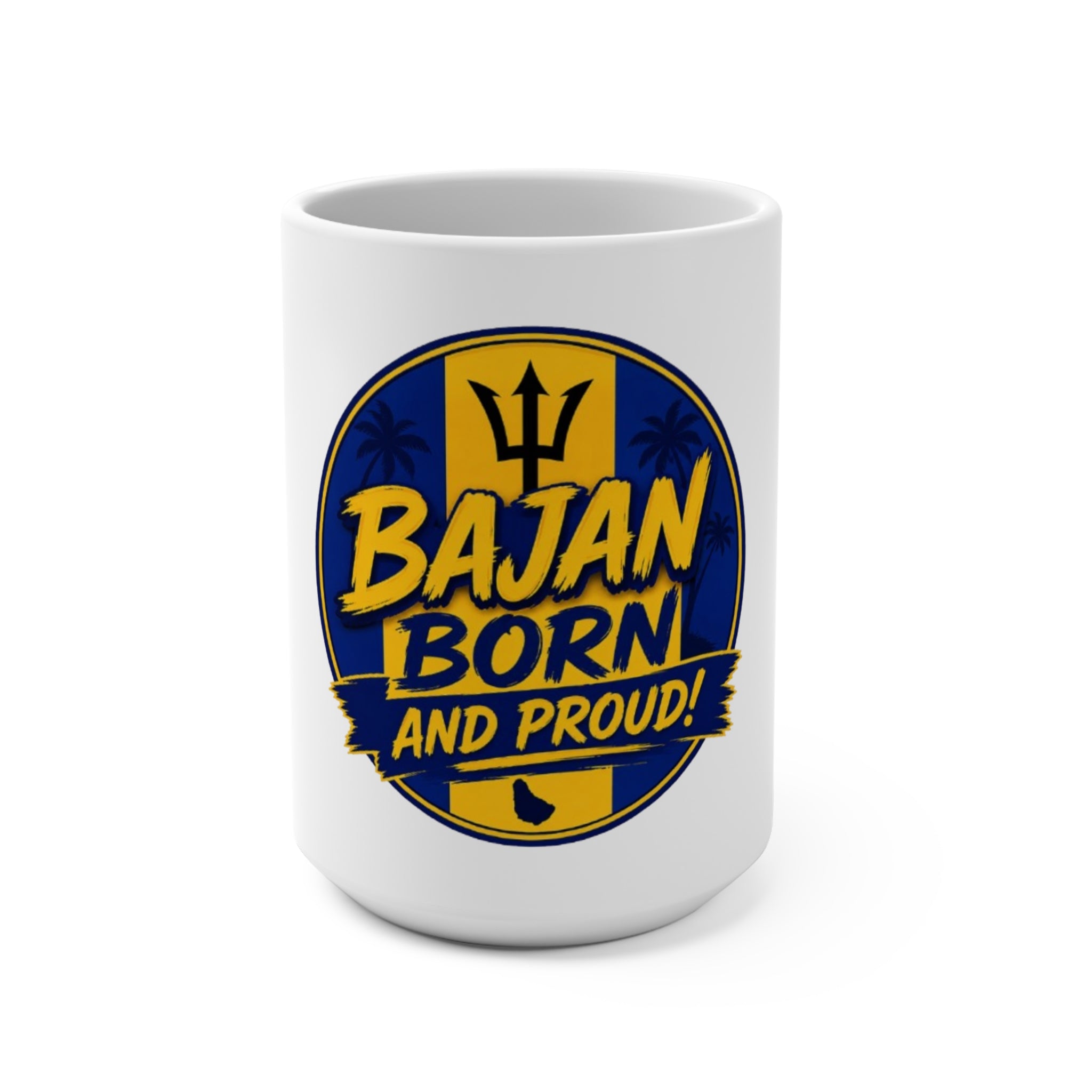Bajan Born And Proud 15oz Ceramic Mug – Barbados Pride Coffee Cup
