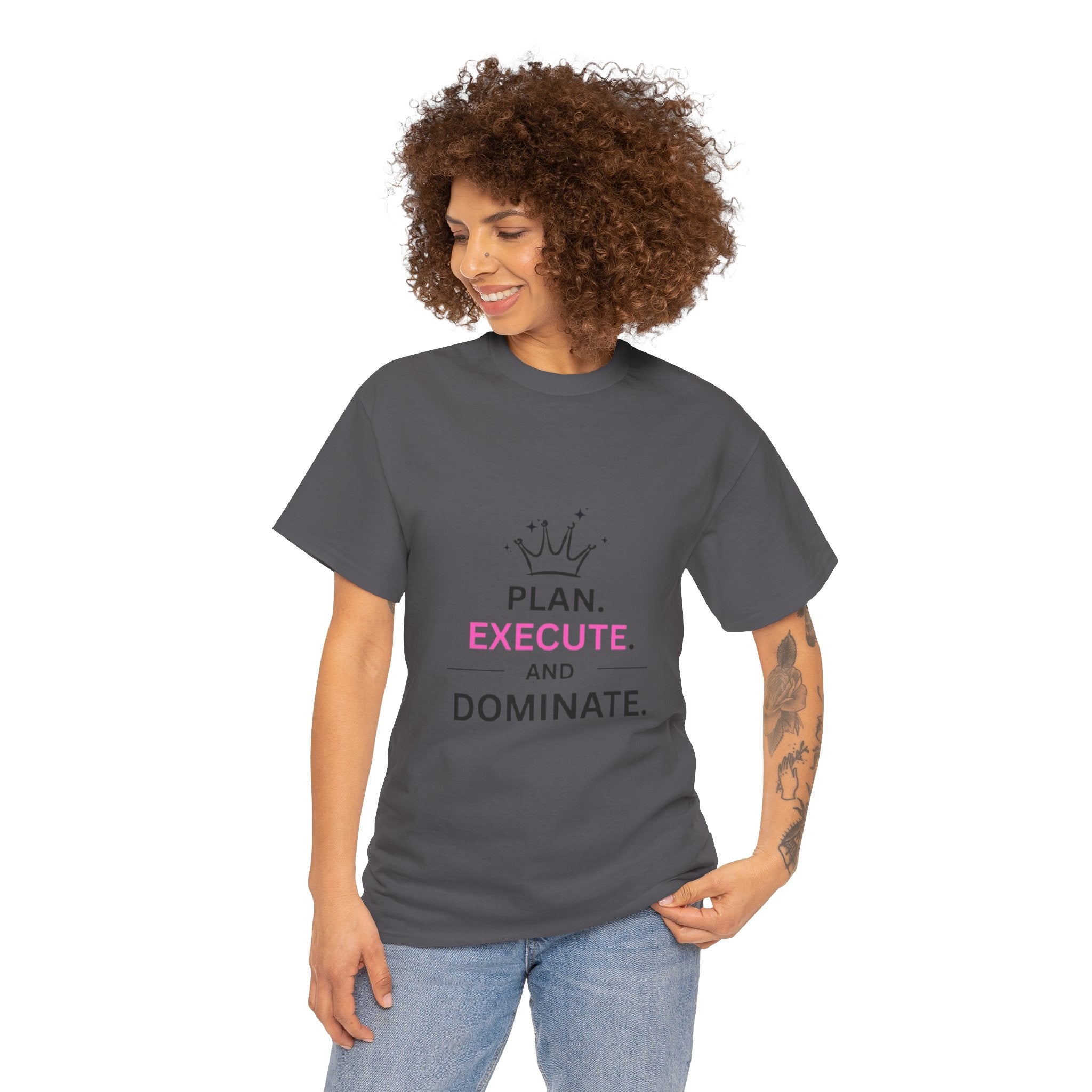 Motivational T-Shirt — "Plan. Execute. and Dominate." Crown Graphic Tee