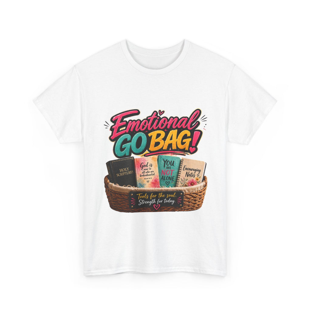 Emotional Go Bag T-Shirt — Comfort & Self-Care Gift Tee