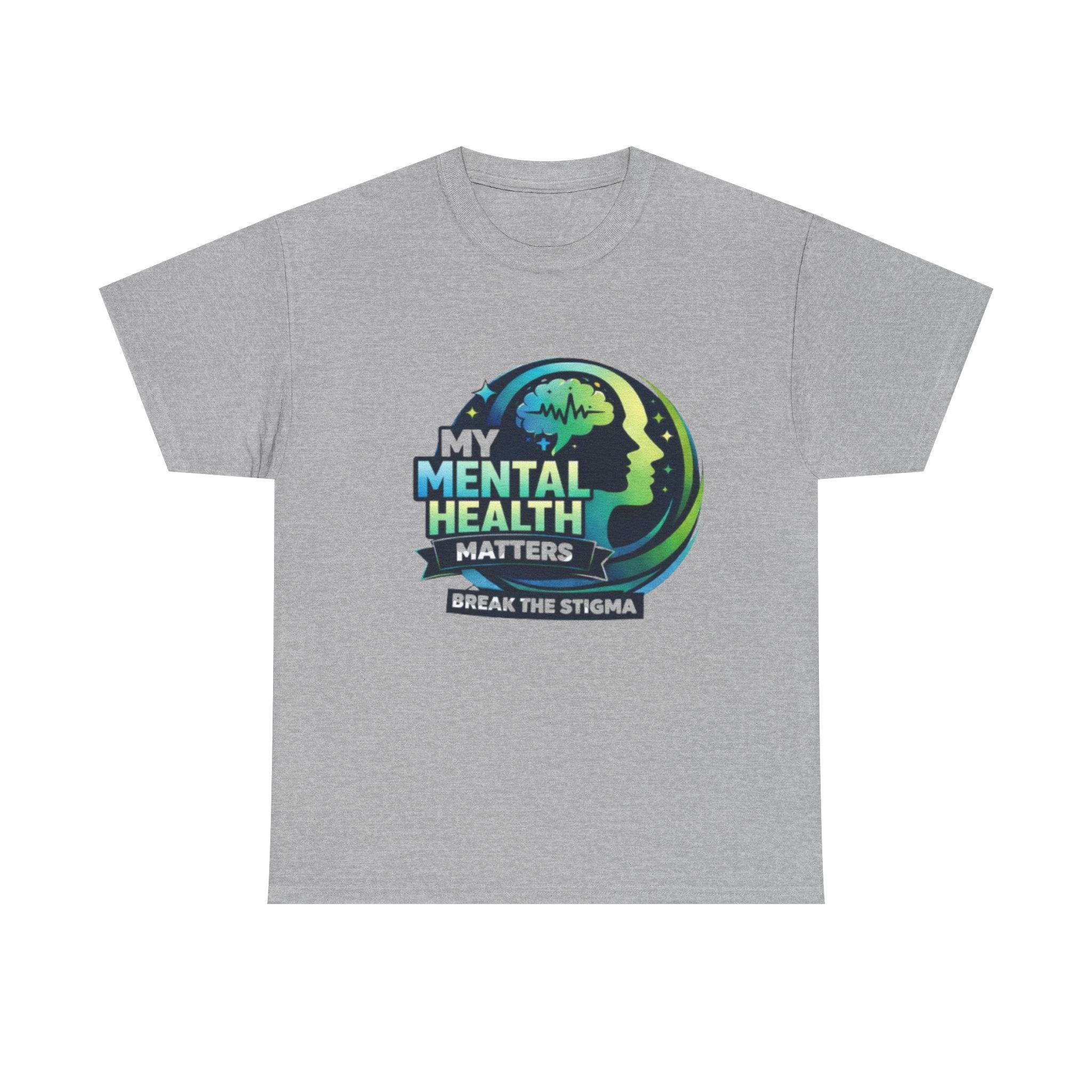 Mental Health Matters T-Shirt — "Break the Stigma" Awareness Tee