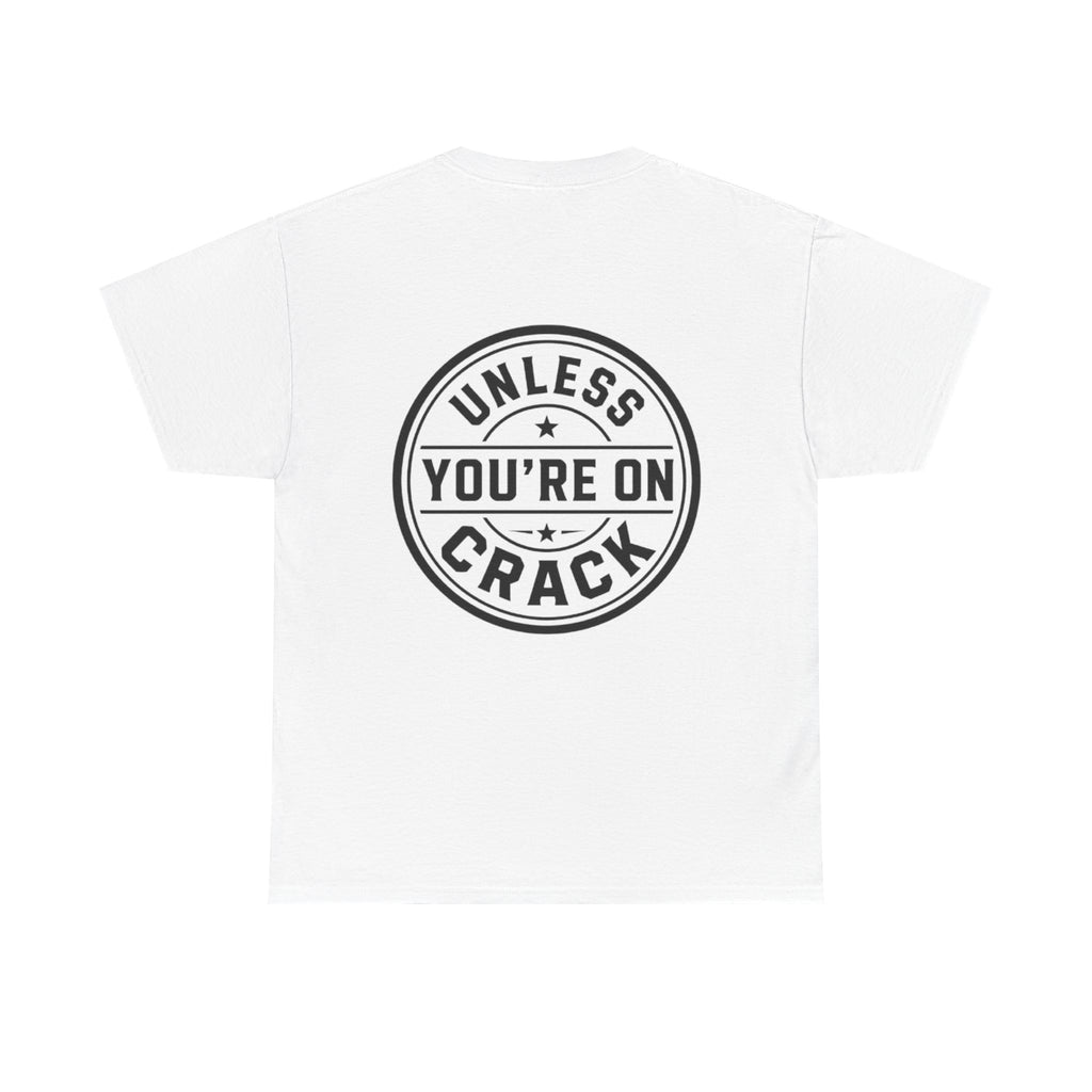 T-Shirt — "Black Doesn't Crack" Graphic Tee (Front & Back Badge Design)
