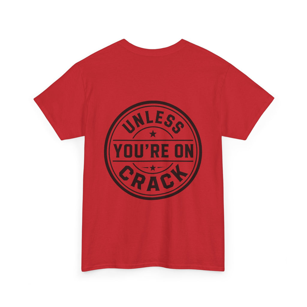 T-Shirt — "Black Doesn't Crack" Graphic Tee (Front & Back Badge Design)