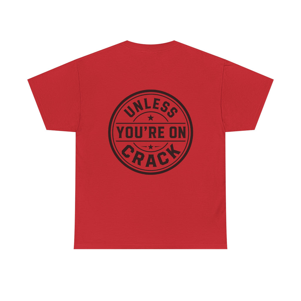 T-Shirt — "Black Doesn't Crack" Graphic Tee (Front & Back Badge Design)