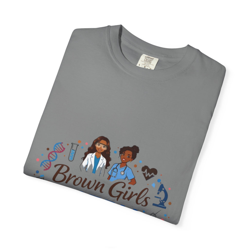 T-Shirt — "Brown Girls in S.T.E.M." Inspirational STEM Shirt