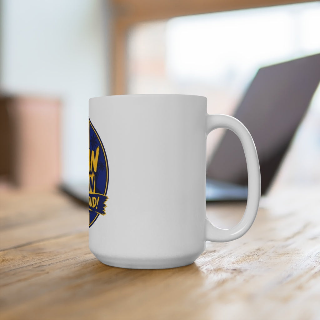 Bajan Born And Proud 15oz Ceramic Mug – Barbados Pride Coffee Cup