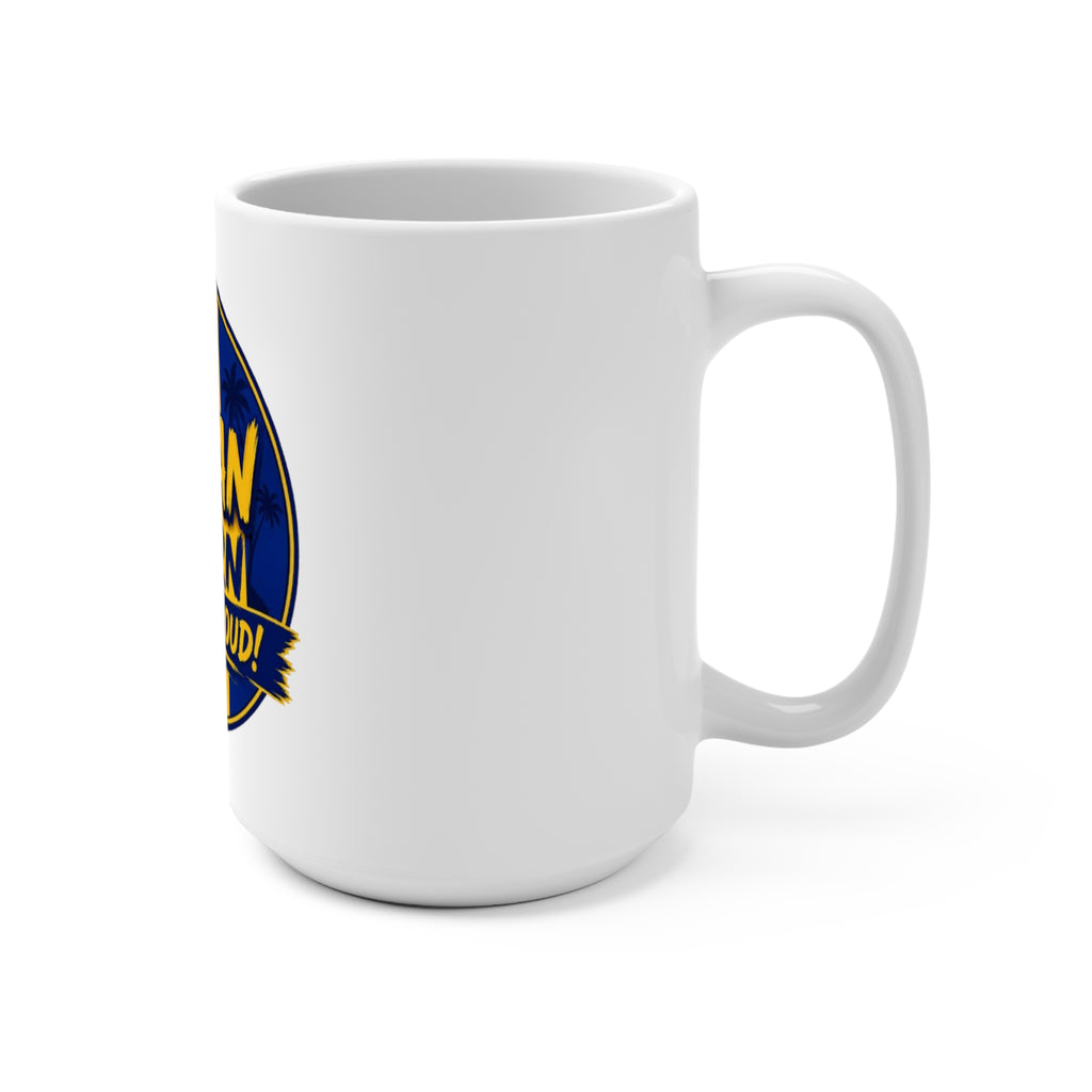 Bajan Born And Proud 15oz Ceramic Mug – Barbados Pride Coffee Cup