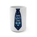 Father's Day Tie Design Mug - "Happy Father's Day" 15oz Ceramic Gift